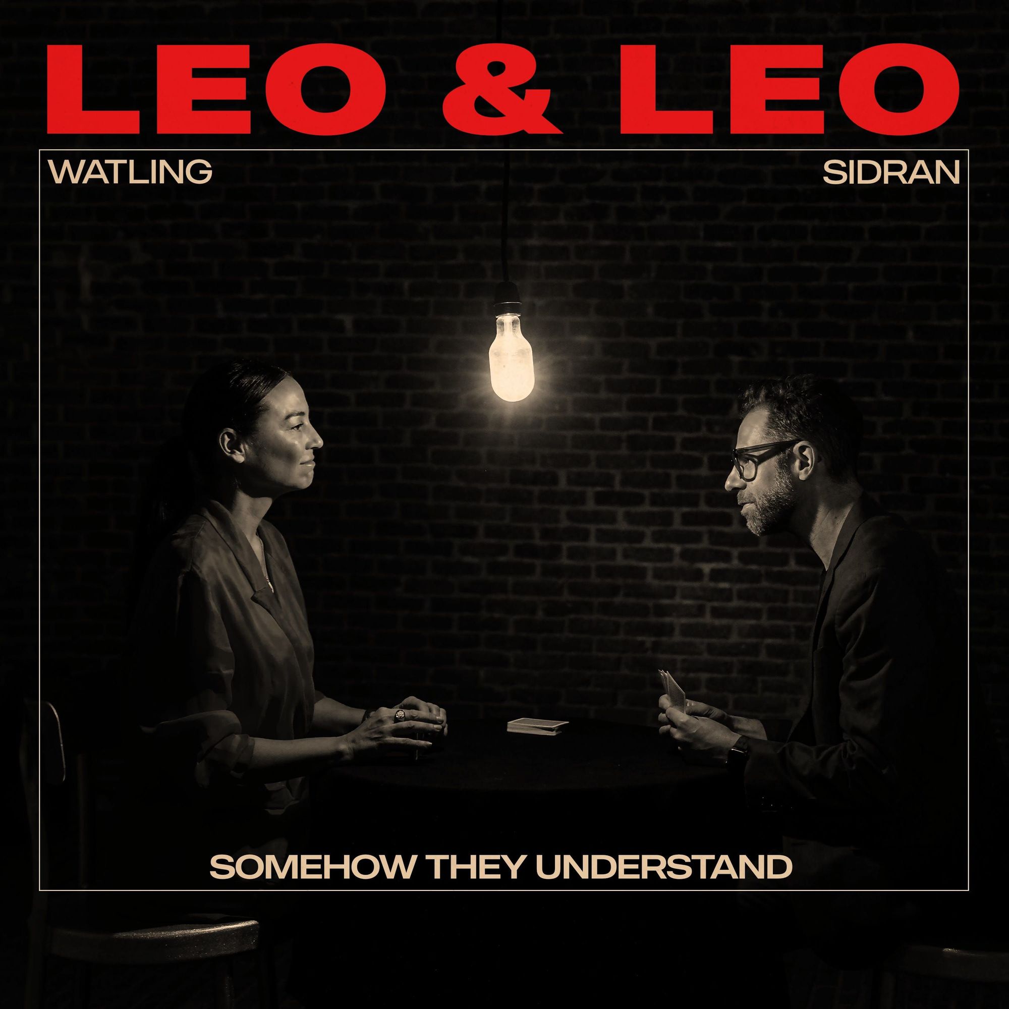 Leo & Leo (Leonor Watling & Leo Sidran)