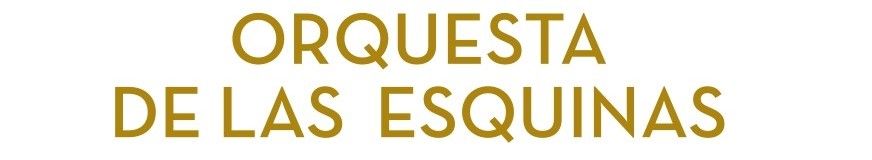 Orquesta de las Esquinas